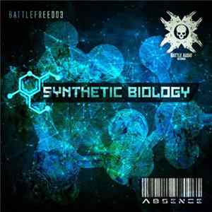 Absence - Synthetic Biology VIP FLAC
