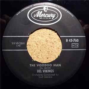 Del Vikings - The Voodoo Man FLAC