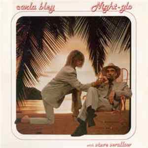 Carla Bley - Night-glo FLAC