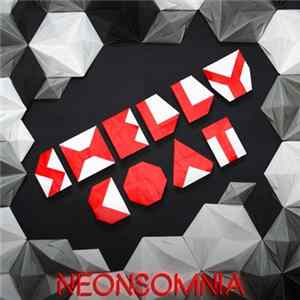 Shellycoat - Neonsomnia FLAC