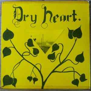 Dry Heart - Dry Heart FLAC