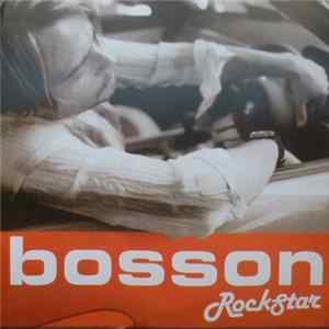 Bosson - RockStar FLAC