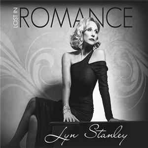 Lyn Stanley - Lost In Romance FLAC