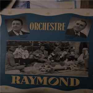 Orchestre Raymond - Ana El Memhoune Bel Ghoram / Lech Ya Mouadib El Kouloub FLAC