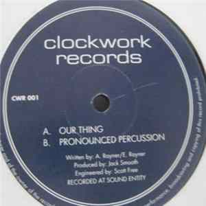 A. Rayner / E. Rayner - Our Thing / Pronounced Percussion FLAC