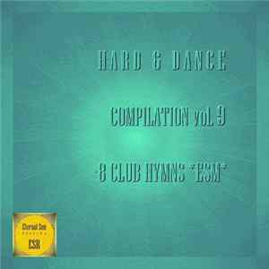 Hard & Dance - 8 Club Hymns ESM vol.9 FLAC