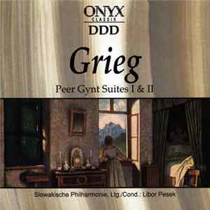 Grieg - Peer Gynt Suites I & II FLAC