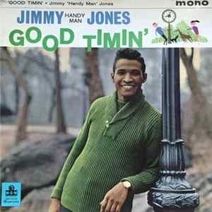 Jimmy Jones - Good Timin' FLAC