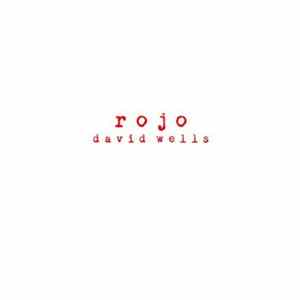 David Wells - Rojo FLAC