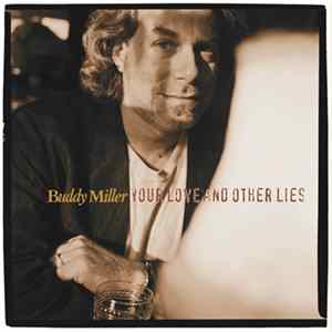 Buddy Miller - Your Love And Other Lies FLAC