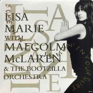 Lisa Marie With Malcolm McLaren And The Bootzilla Orchestra - Something's Jumpin' In Your Shirt FLAC