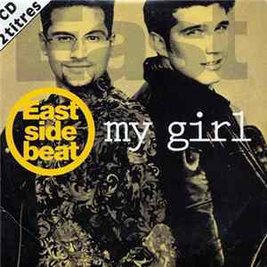 East Side Beat - My Girl FLAC
