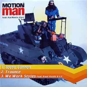 Motion Man featuring Kut Masta Kurt - Loose Cannon FLAC