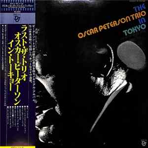 The Oscar Peterson Trio - In Tokyo (Live At The Palace Hotel) FLAC