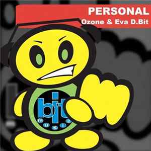 Ozone & Eva D. Bit - Personal E.P. FLAC