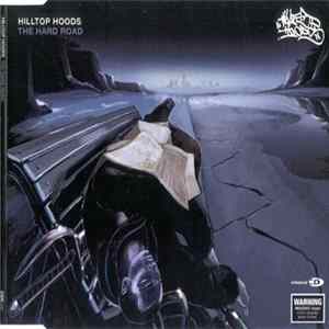 Hilltop Hoods - The Hard Road FLAC