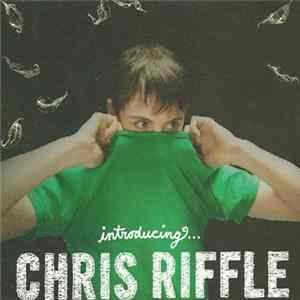 Chris Riffle - Introducing... FLAC