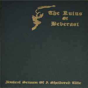 The Ruins Of Beverast - Foulest Semen Of A Sheltered Elite FLAC