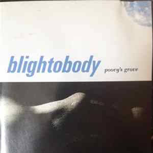 Blightobody - Poovy's Grove FLAC