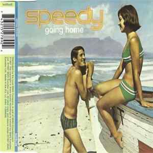 Speedy - Going Home FLAC