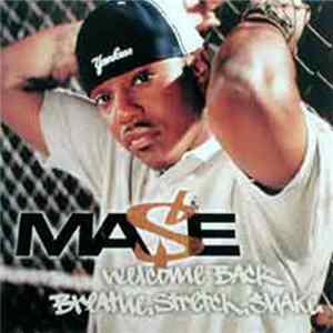 Ma$e - Breathe, Stretch, Shake / Welcome Back FLAC