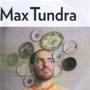 Max Tundra - Will Get Fooled Again FLAC