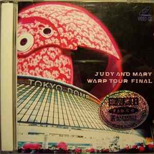 Judy And Mary - Warp Tour Final FLAC