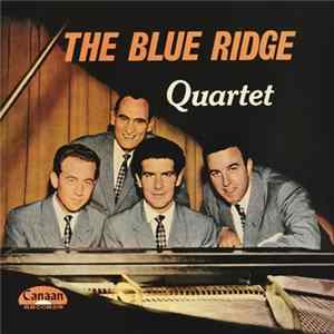 The Blue Ridge Quartet - The Blue Ridge Quartet FLAC