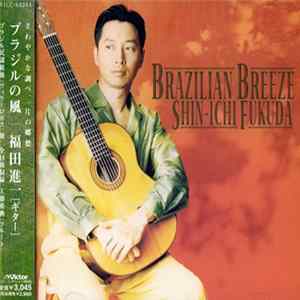 Shin-Ichi Fukuda - Brazilian Breeze FLAC