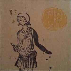 Spiral Joy Band - Tilling The Soil FLAC