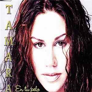 Tamara - En Tu Pelo FLAC