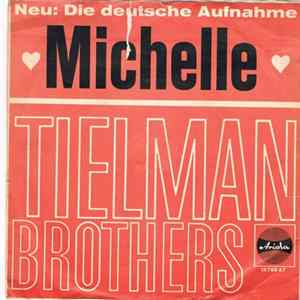 Tielman Brothers - Michelle FLAC