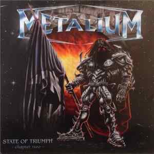Metalium - State Of Triumph - Chapter Two FLAC