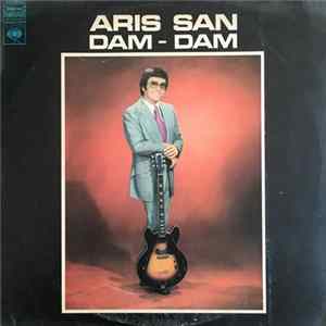Aris San - Dam-Dam FLAC