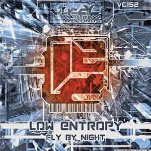 Low Entropy - Fly By Night FLAC