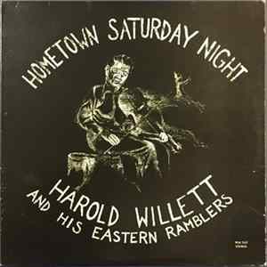 Harold Willett And His Eastern Ramblers - Hometown Saturday Night FLAC