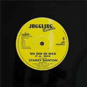 Starkey Banton - Nu Dis Di Ras / Nu Dis Di Ras P.A Mix FLAC