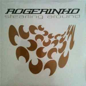 Rogerinho - Stearling Around FLAC