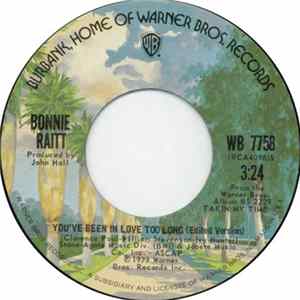 Bonnie Raitt - You've Been In Love Too Long FLAC
