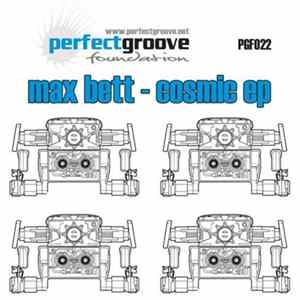 Max Bett - Cosmic EP FLAC