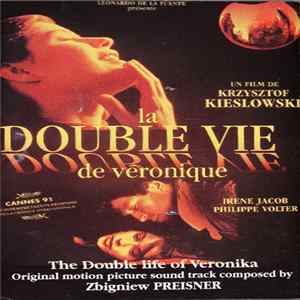 Zbigniew Preisner - La Double Vie De Véronique = The Double Life Of Veronika FLAC