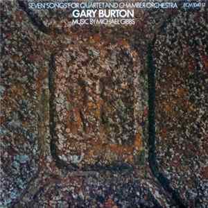 Gary Burton Quartet - Seven Songs For Quartet And Chamber Orchestra FLAC