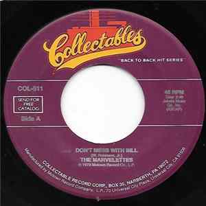 The Marvelettes - Don't Mess With Bill / He's A Good Guy (Yes He Is) FLAC
