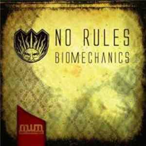 No Rules - Biomechanics FLAC