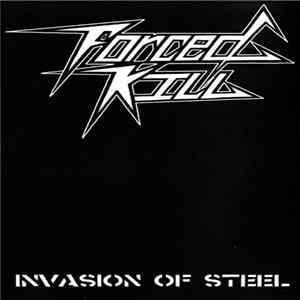 Forced Kill - Invasion Of Steel FLAC