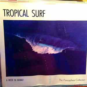 No Artist - A Week In Hawaii - Tropical Surf FLAC