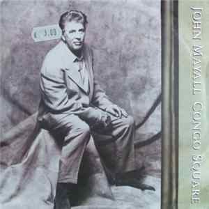 John Mayall - Congo Square FLAC