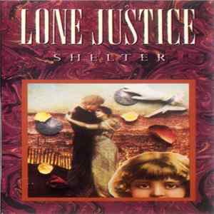 Lone Justice - Shelter FLAC