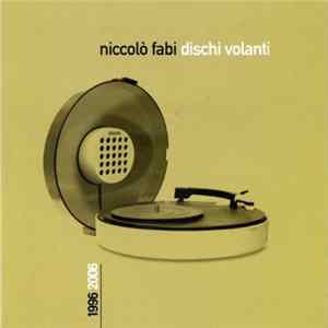 Niccolò Fabi - Dischi Volanti FLAC