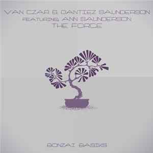 Van Czar & Dantiez Saunderson Featuring Ann Saunderson - The Force FLAC
